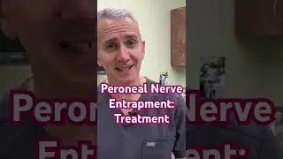 Peroneal Nerve Entrapment: Treatment #nerve #footdrop #numbness #feet #pt #podiatrist #tingling