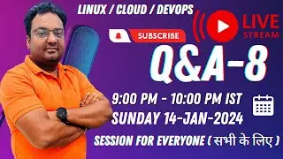Live Streaming - 8 | Doubt Clearing And Mentorship Session on Linux/Cloud/DevOps Role