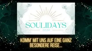 ☀️ SOULIDAYS ☀️ Komm‘ mit auf eine ganz besondere Reise… ✨ #retreat #soulunion #home