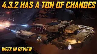 Star Citizen Week in Review - 4.3.2 Has Some INSANE Updates