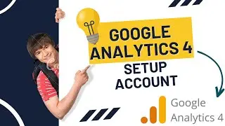 Google Analytics GA4 Setup 2023 | How to setup google analytics 4 Property