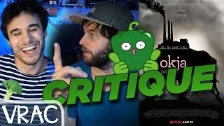 OKJA - CRITIQUE EN VRAC [NETFLIX]