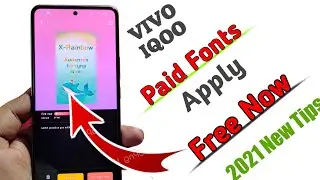 How to Apply Vivo Pai*d Fonts free | How to Apply  | How to Apply Pai*d Fonts in Iqoo phone in Free
