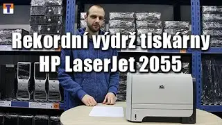 Rekordní výdrž tiskárny HP LaserJet 2055