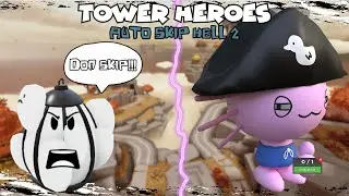 Auto Skip Hell 2 •Tower Heroes• | Roblox