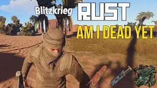 RUST SOLO SURVIVAL PART 32 : Please dont kill me