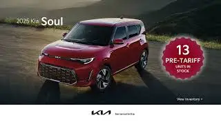 Pre-Tariff Sales Event | #K4 #Niro #Soul #Sportage #Sorento #Carnival | Serramonte Kia