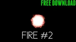 Fire 2# Transition 60FPS - Sony Vegas & After Effects