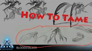 How To Tame A Bloodstalker - Ark: Survival Evolved (Genesis: Part One) - Location Shown