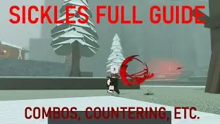 FULL GUIDE ON SICKLES | ROGUE DEMON