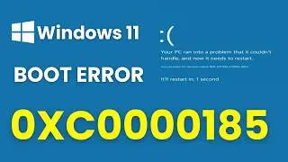 Fix Windows 11 Boot Error 0xC0000185 Without Losing Data! (BCD Error)