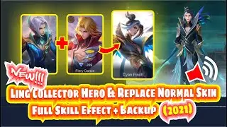 Ling Collector With Voice Skin Script | Replace on Normal Skin | Mobile Legends