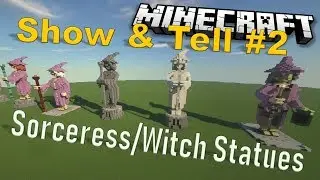 Sorceress/Witch Statues  -  Minecraft Show & Tell #2