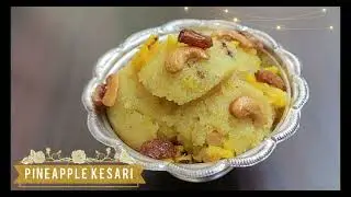 Pineapple Kesari | இனிய தமிழ் புத்தாண்டு நல்வாழ்த்துக்கள் | Annachi Kesari