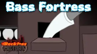 My Singing Monsters: Dimension 22-AP || Bass Fortress - Reckless Factory