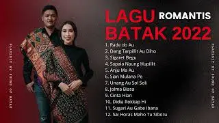 Batak Paling Romantis 2022 - Rade do Au - Lagu Batak Enak Di Dengar
