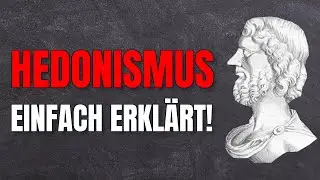 Aristippos von Kyrene: Hedonismus einfach erklärt!
