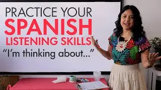 Learn Spanish: Conversation Practice – What are you thinking about?