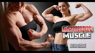 German Muscle -  Big Blonde Muscle Girl Katha Grabbe