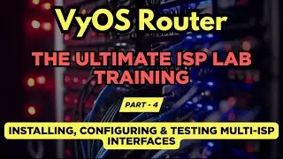 VyOS Router Multi-ISP Setup (Part 4/5) – Install, Configure & Test on pfSense Firewall