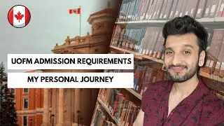 UofM Admission Requirements: My personal journey