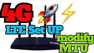 How To modify MTU to Your DLink 4G LTE router