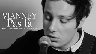 Vianney : Pas là (Acoustic version HD)