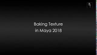 Baking Texture with Arnold in Maya 2018 (NO AUDIO)