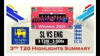 Sri Lanka Vs England 3rd T20  Highlights Summary