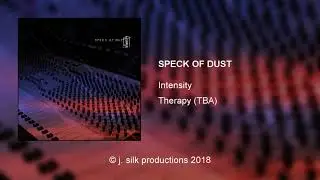 Intensity - Speck Of Dust (Official Audio)
