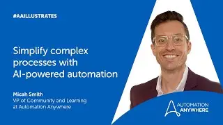 Struggling with Complex Processes? Simplify with AI-Powered Automation