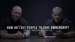 How Do I Get People To Take Ownership?