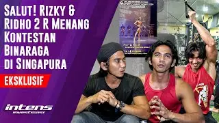 Rizky & Ridho 2R Menang Kontestan Binaraga di Singapura