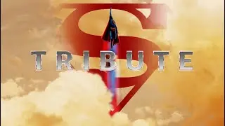 Man of Tomorrow [Superman Trirbute]