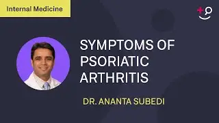 Psoriatic Arthritis: symptoms and why is it important to treat it.