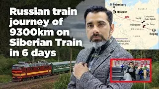 Russian 🇷🇺 train journey of 9300km on Siberian Train in 6 days