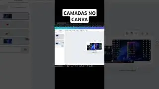 REORDENANDO IMAGENS NO CANVA #canva #tutorial #dicas #edição
