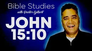 Your Daily Word - John 15:10