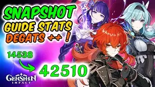 GUIDE DEBUTANT SNAPSHOT, Comment Faire Plus de Dégats (Genshin Impact)