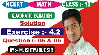 E.x 4.2 question 5. E.x 4.2 question 6 class 10. Class 10 e.x 4.2 q 5. NCERT class 10 e.x 4.2 q 6