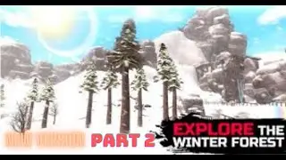 WinterCraft Survival Forest (New Version) Part 2 / 