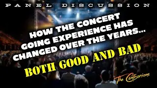 The Contrarians Presents: How the Concert Going Experience has Changed Over the Years...