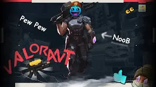 [VALORANT]  -An ego shooter noob plays Valorant-  🥴🔫