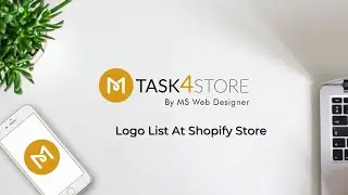 Shopify Store Customization - Logo List At Home Page