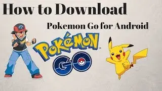 How to download Pokemon Go for your android in India!!