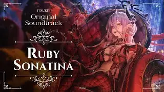 玥Itsuki｜Original Soundtrack - Ruby Sonatina
