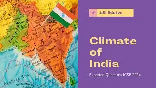 Geography || Class 10 || Climate of India || Expected Questions 2024