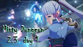 Misty Dungeon Event -  Day 1 (Genshin Impact 2.3)