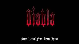 Diabla - Arma verbal Ft. Krazy Lyrics