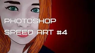Photoshop Speed Art #4